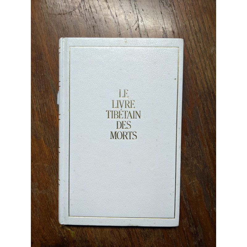 Le livre Tibetain des Morts