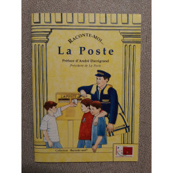 Raconte-moi... la poste
