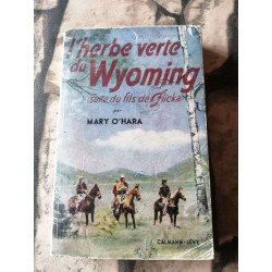 L'herbe verte du wyoming