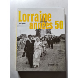Lorraine années 50