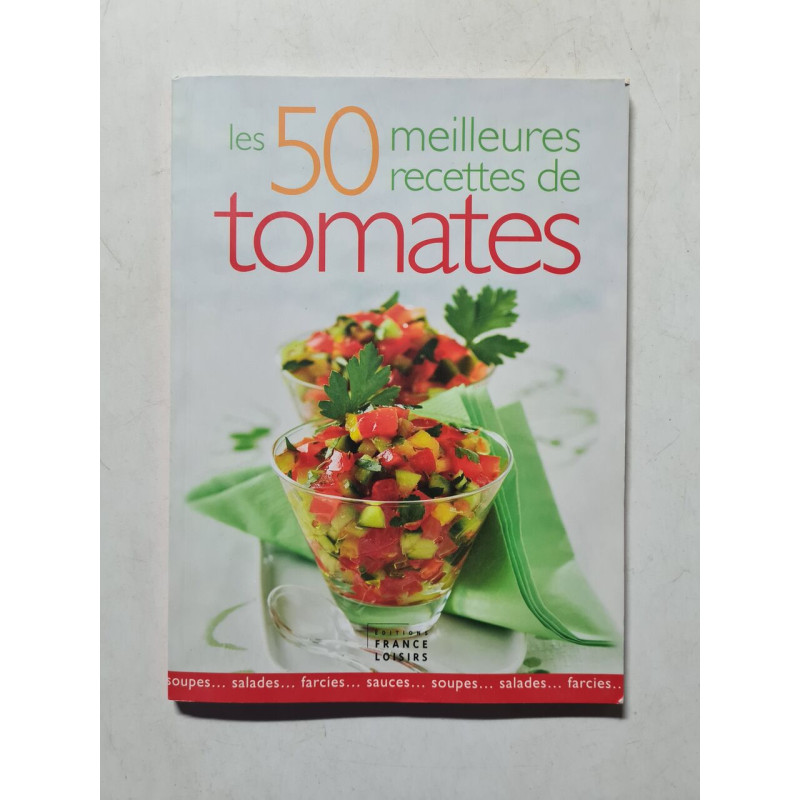 Les 50 meilleures recettes de tomates
