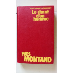 Le chant d'un homme yves montand