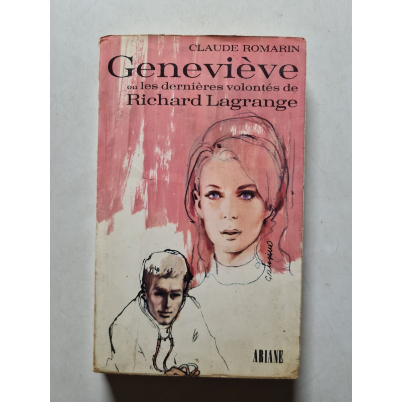 Geneviève ou les dernières volontés de Richard Lagrange