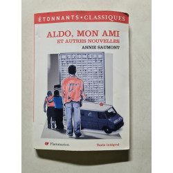 Aldo Mon Ami Et Autres Nouvelles