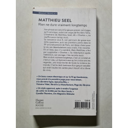 Rien ne dure vraiment longtemps