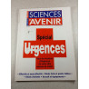 Sciences et Avenir n°639: Spécial Urgences