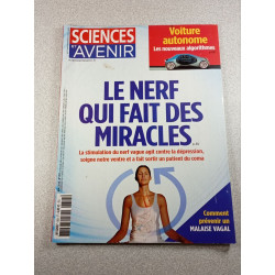 Sciences et Avenir n°855 Le nerf qui fait des miracles