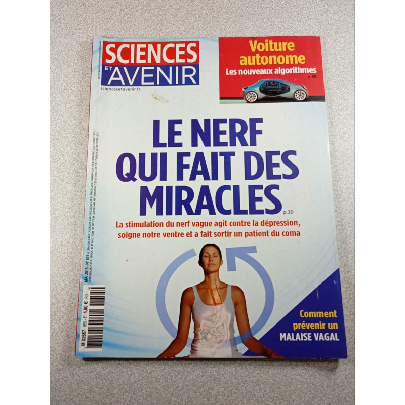 Sciences et Avenir n°855 Le nerf qui fait des miracles
