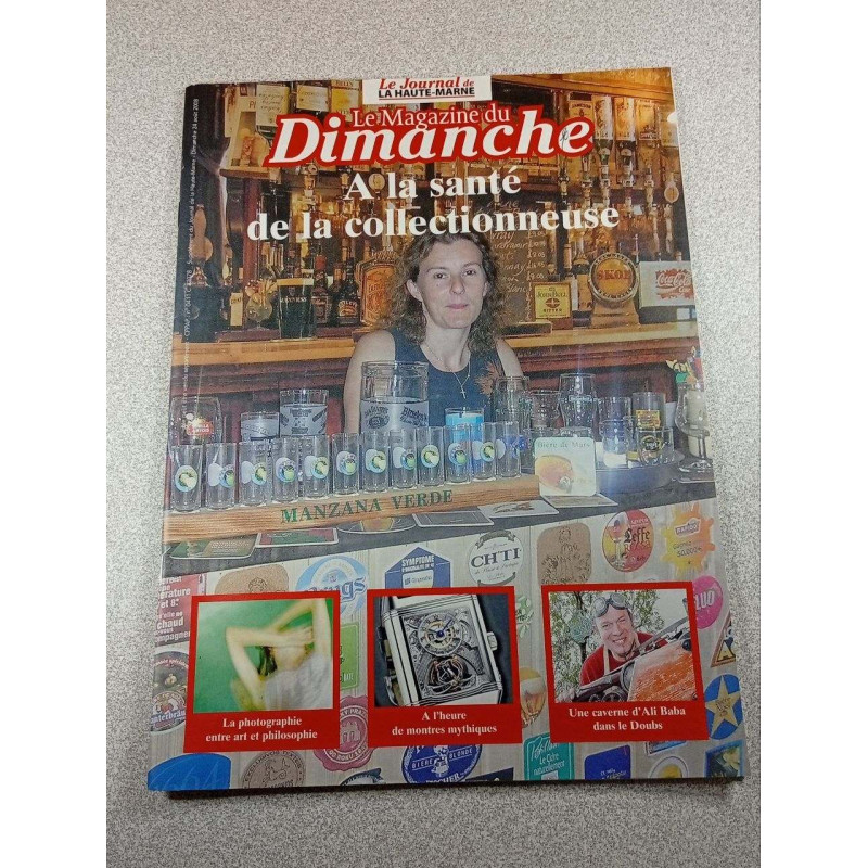 Le Magazine du Dimanche - A la santé de la collectionneuse