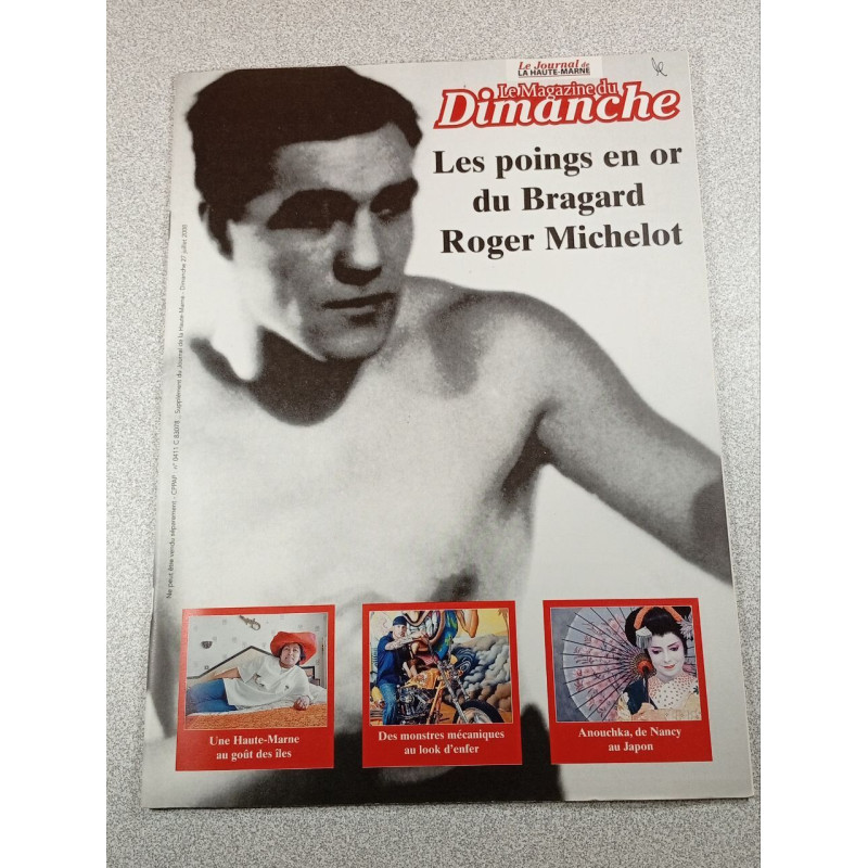 Le Magazine du Dimanche - Les poings en or du Bragard Roger Michelot