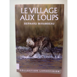 Le village aux loups