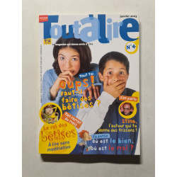 Tout'alire tout toi oups faut-il faire des bêtises? nº 4 - 2003