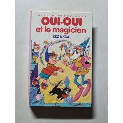 Oui-Oui et le magicien