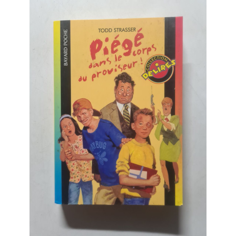 Piégé dans le corps du proviseur