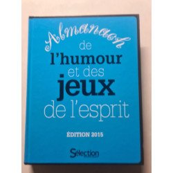Almanach de l'humour et des jeux de l'esprit édition 2015