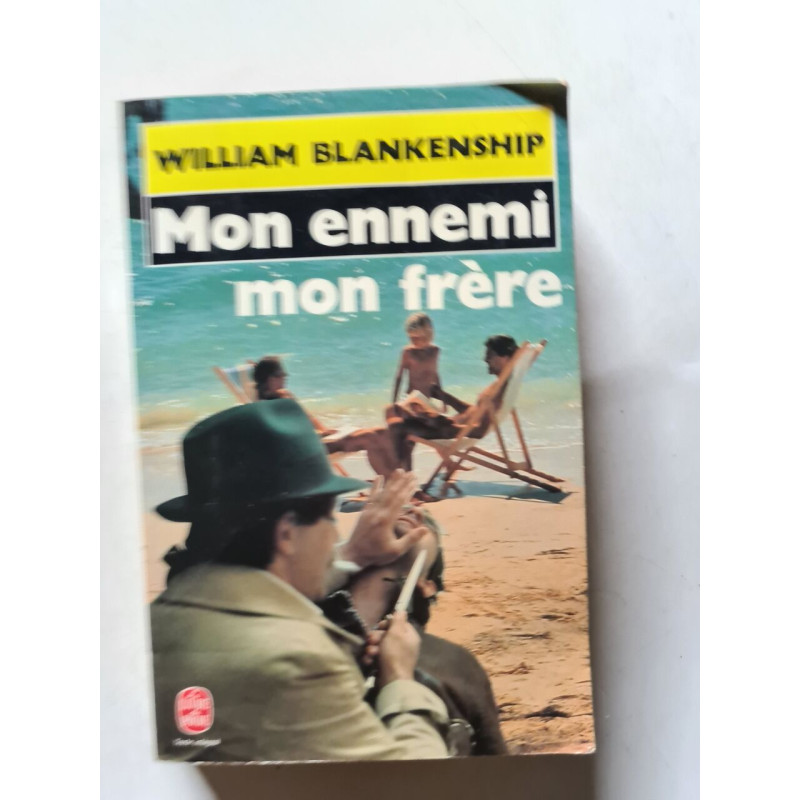 Mon ennemi mon frère