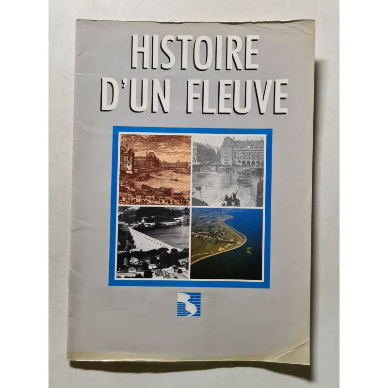 Histoire d'un fleuve