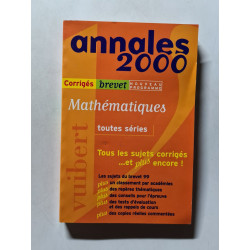 Mathematiques Brevet Toutes Series. Corriges Edition 2000