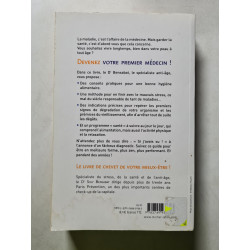 Devenez votre premier médecin !: Ajoutez des années de santé à...