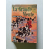 La Grande Meute