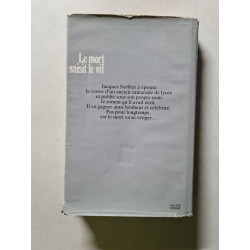 Le mort saisit le vif