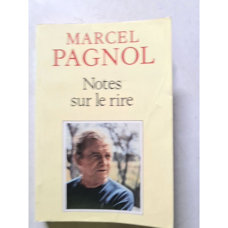 Notes sur le rire suivi de "Critique des critiques"