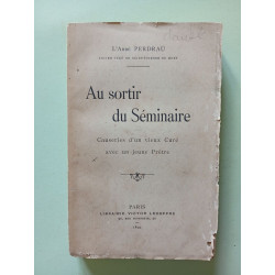 Au sortir du Séminaire