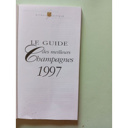 Le Guide Des Meilleurs Champagnes 1997