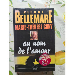 Au nom de l'amour: 59 histoires de passion