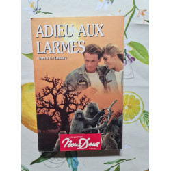 Adieu aux larmes