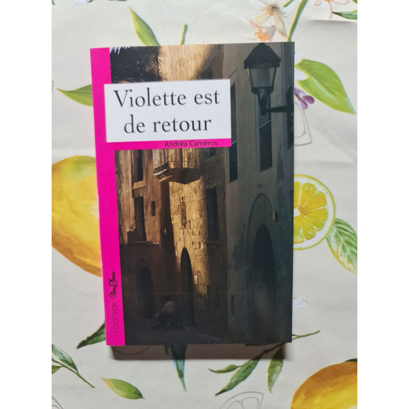 Violette est de retour