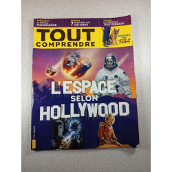 Tout Comprendre n°101: L'espace selon Hollywood