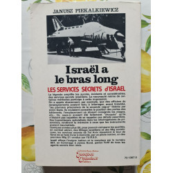 Israël a le bras long : Les services secrets d'Israël