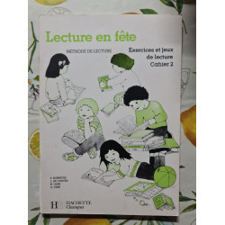 Lecture En Fete Cp Cahier Exercices N°2. Edition 1986