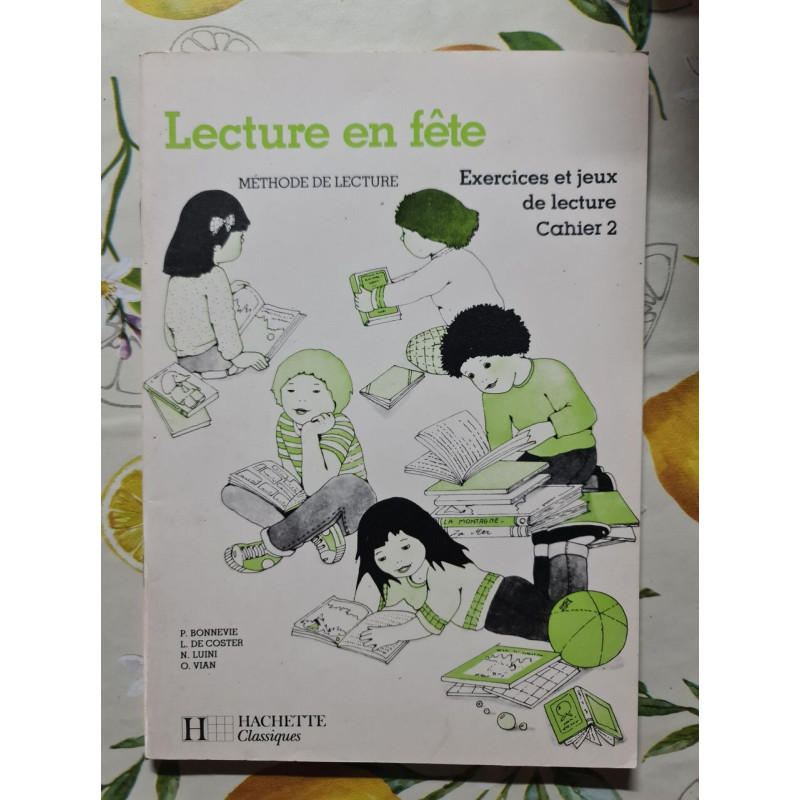 Lecture En Fete Cp Cahier Exercices N°2. Edition 1986