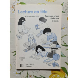 Lecture en fête Tome 1: Lecture en fête méthode de lecture
