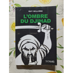 L'ombre du djihad