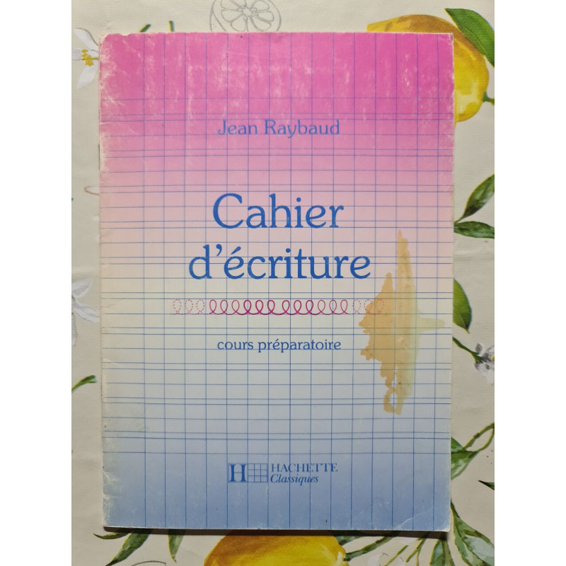 Cahier d'écriture