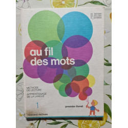 Au fil des mots 1