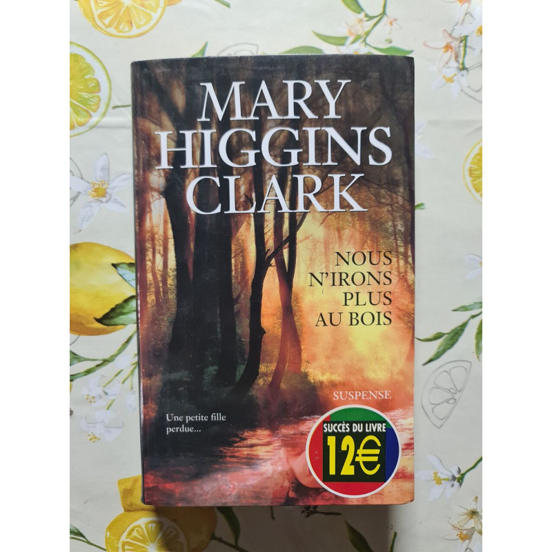 Nous n'irons plus au bois