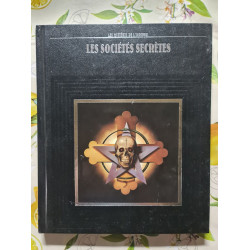 Les mysteres de l'inconnu Les sociétés secrètes