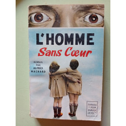 L'homme sans cœur