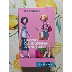 L'accro du shopping a une sœur