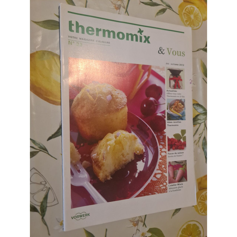 Thermomix et Vous nº 33 votre magazine culinaire