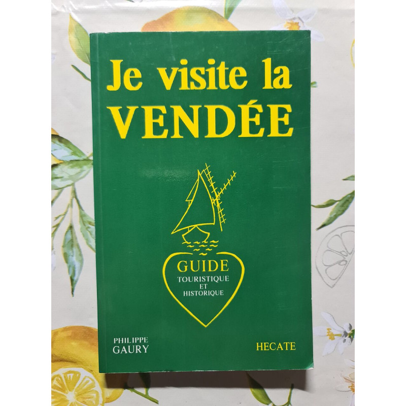 Je visite la Vendée