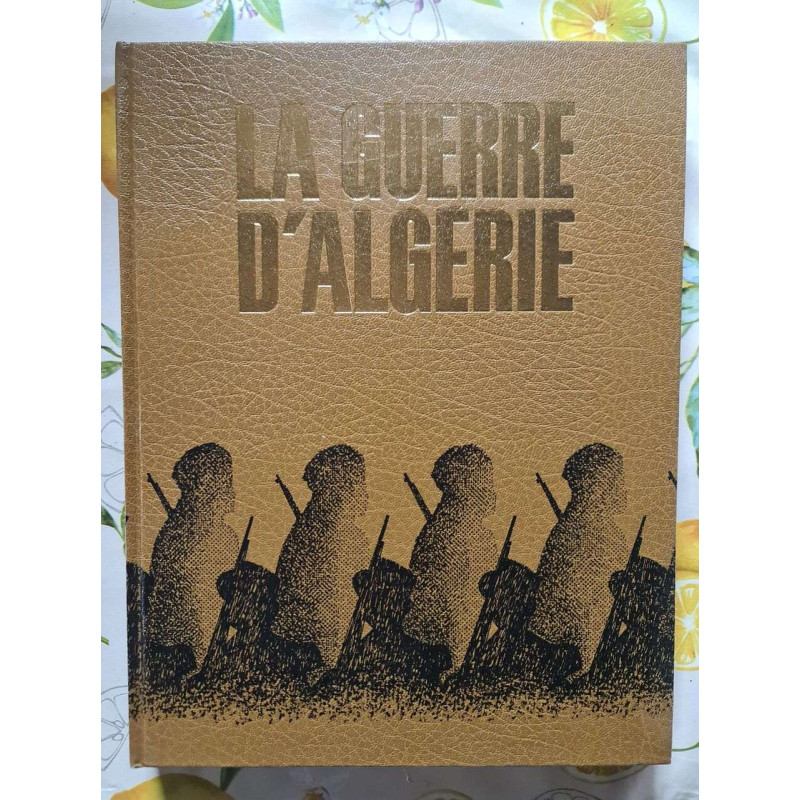 La Guerre d'Algérie