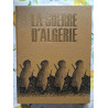 La Guerre d'Algérie