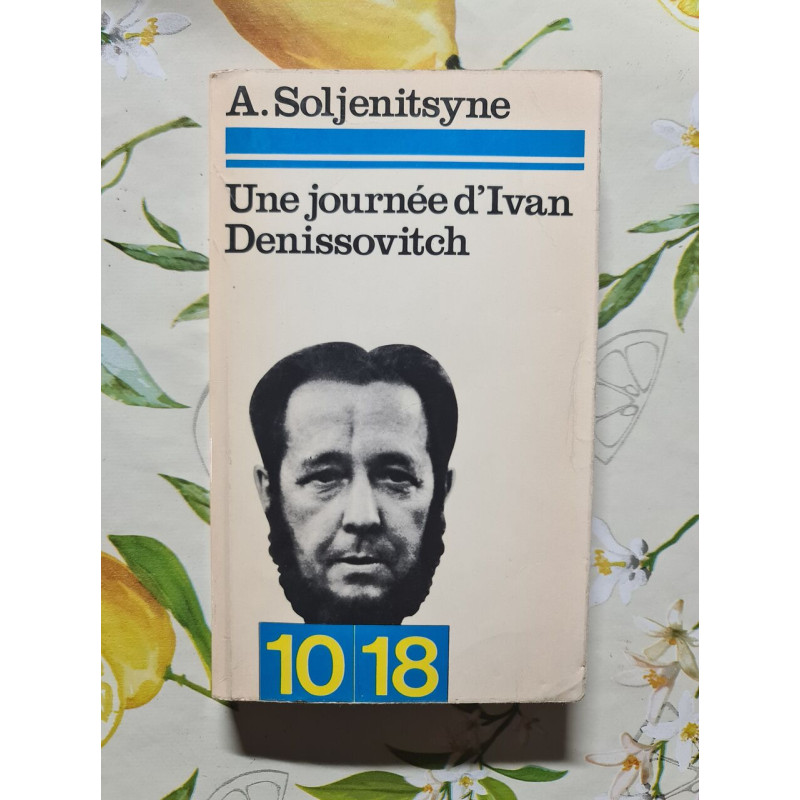 Une journée d'Ivan Denissovitch