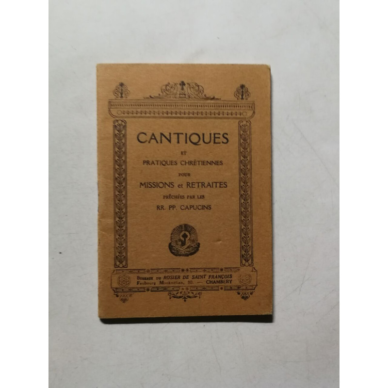 Cantiqves et pratiques chrétiennes pour missions et retraites