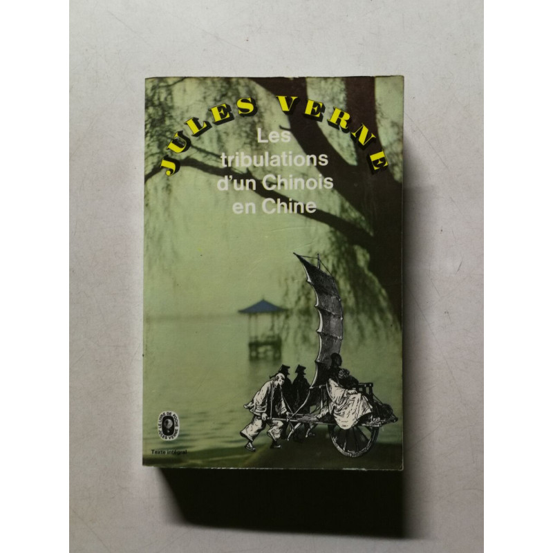 Les tribulations d'un Chinois en Chine